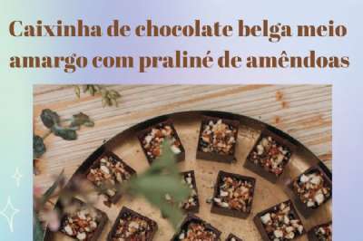 Caixinha de chocolate belga meio amargo com pralinÃ© de amÃªndoas.jpg